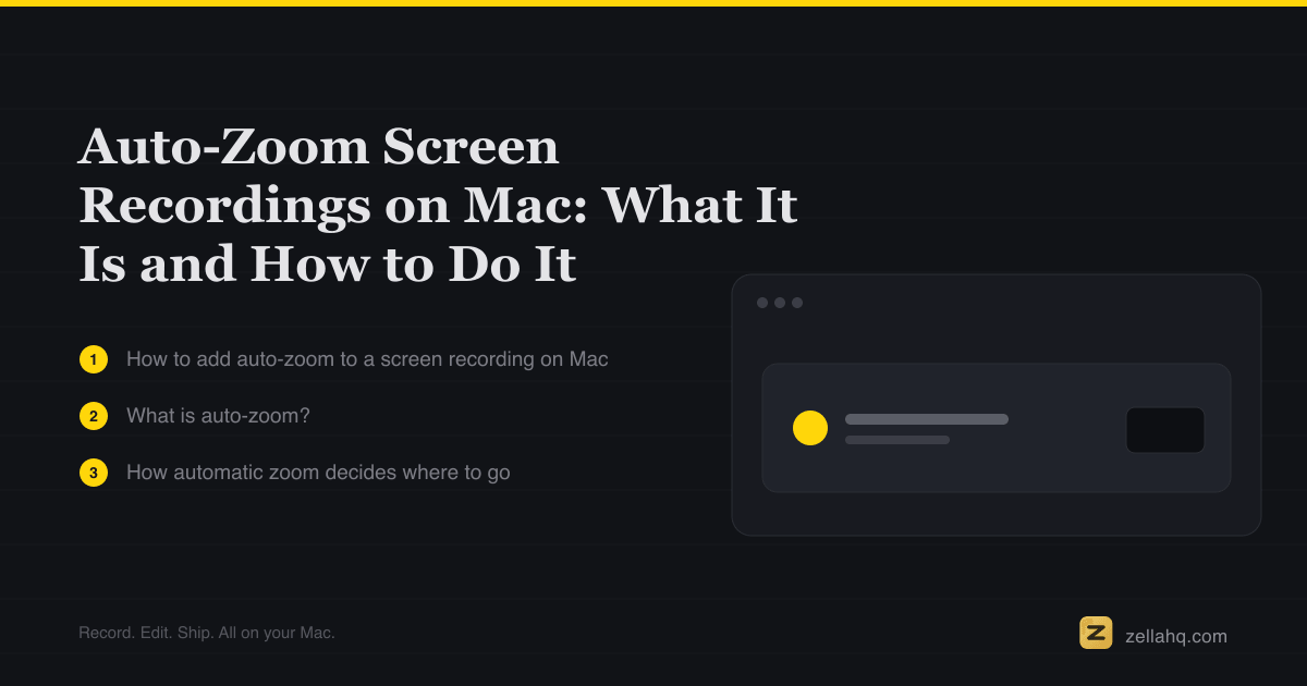 Auto-Zoom Screen Recordings on Mac: What It Is