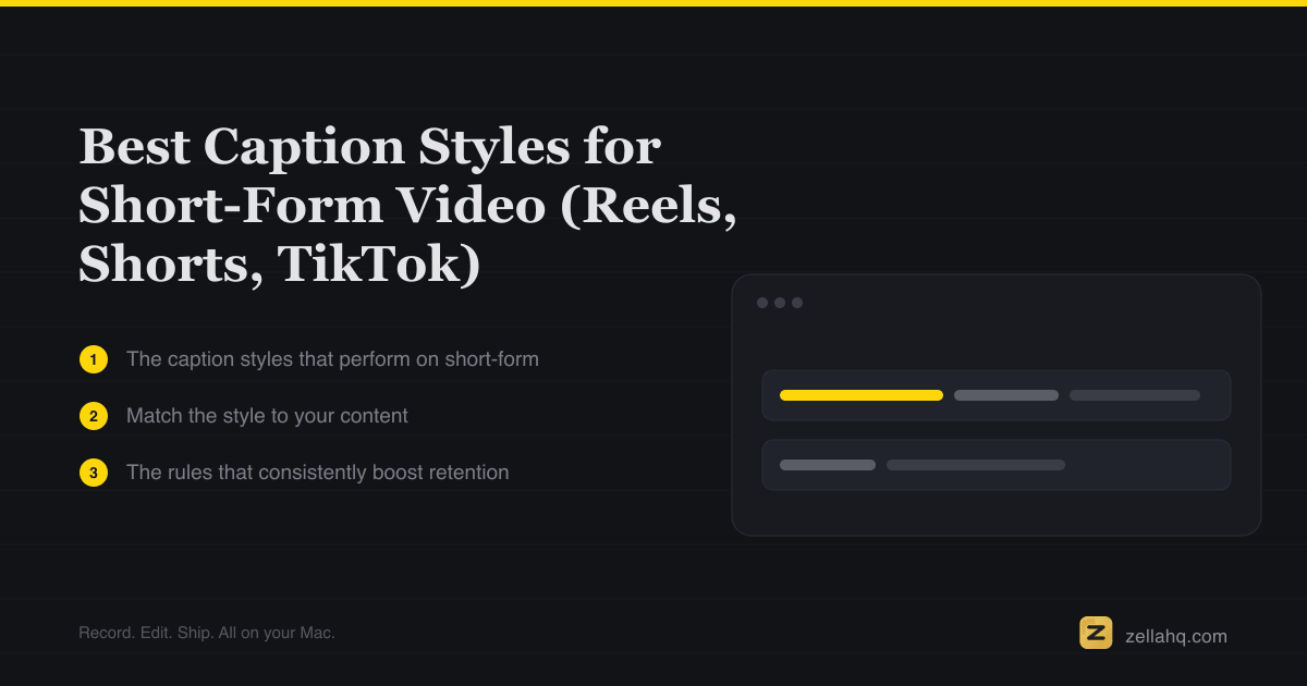 Best Caption Styles for Short-Form Video (Reels, TikTok)