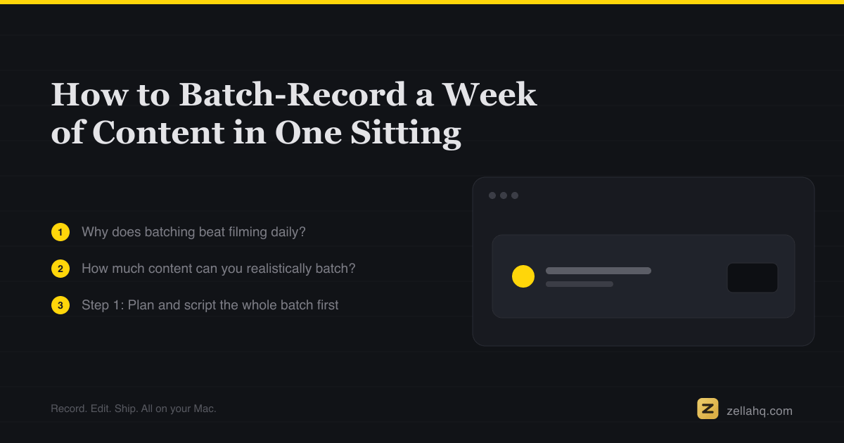 How to Batch-Record Video: A Week of Content in One Sitting
