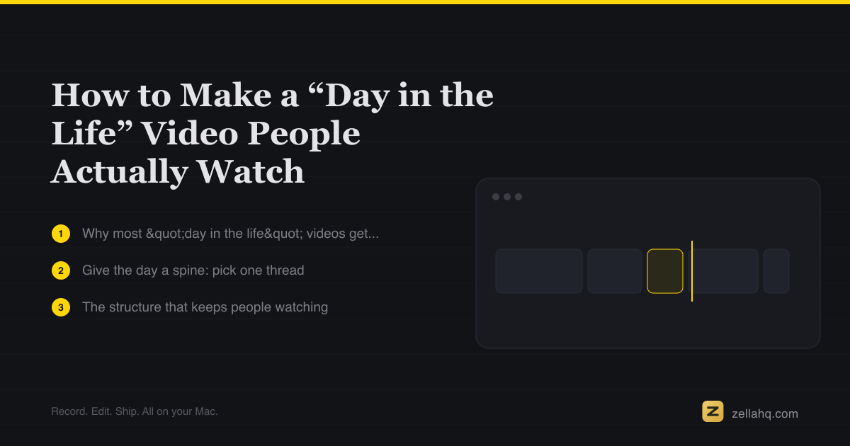 How to Make a Day in the Life Video People Actually Watch