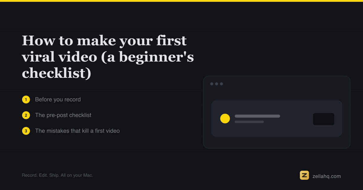 How to make your first viral video (a beginner's checklist)