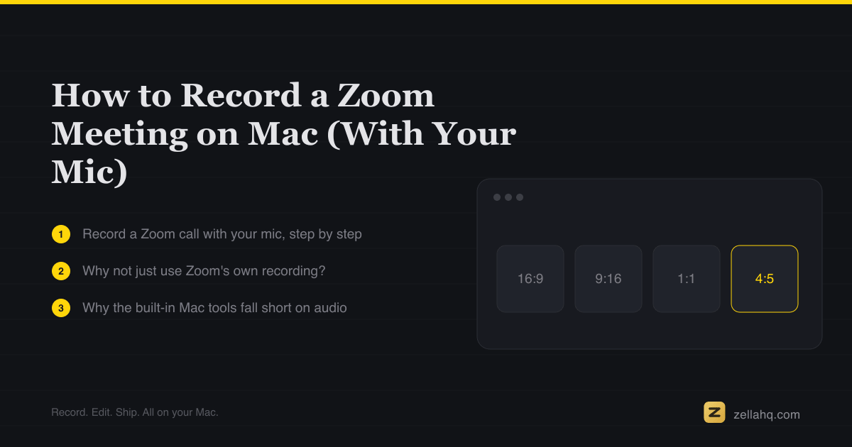 How to Record a Zoom Meeting on Mac (With Your Mic)