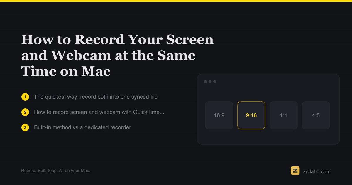 How to Record Screen and Webcam at Once on Mac