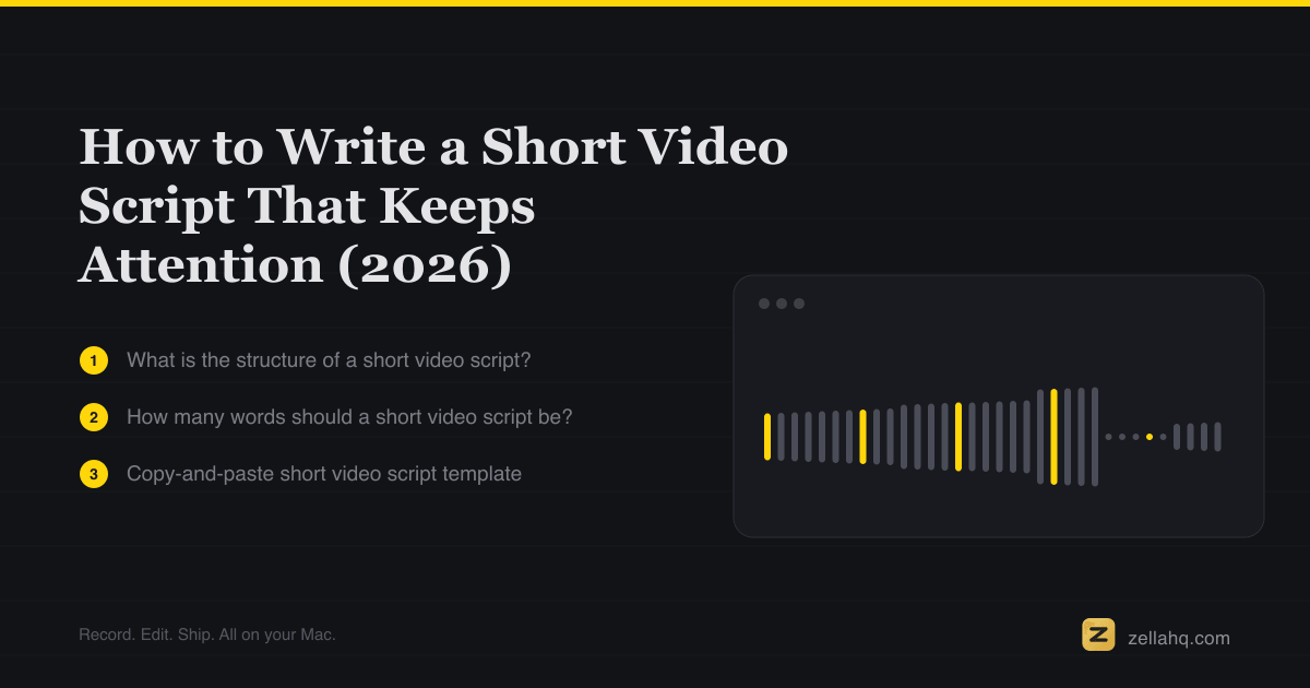 How to Write a Short Video Script That Keeps Attention (2026)