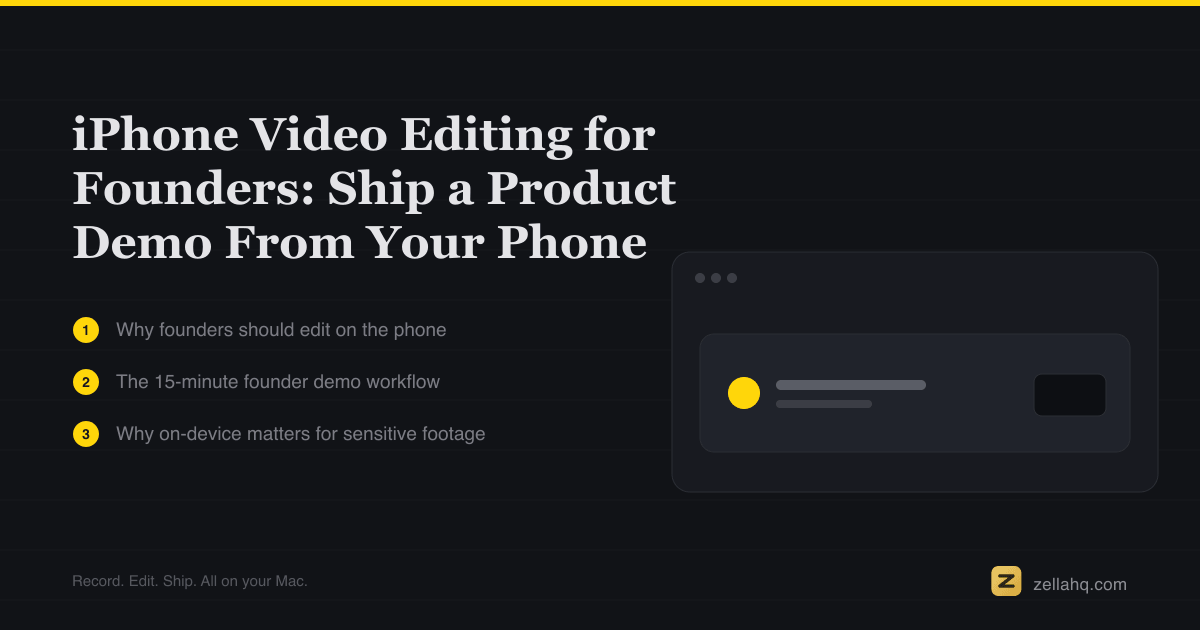 iPhone Video Editing for Founders: Ship a Demo Fast