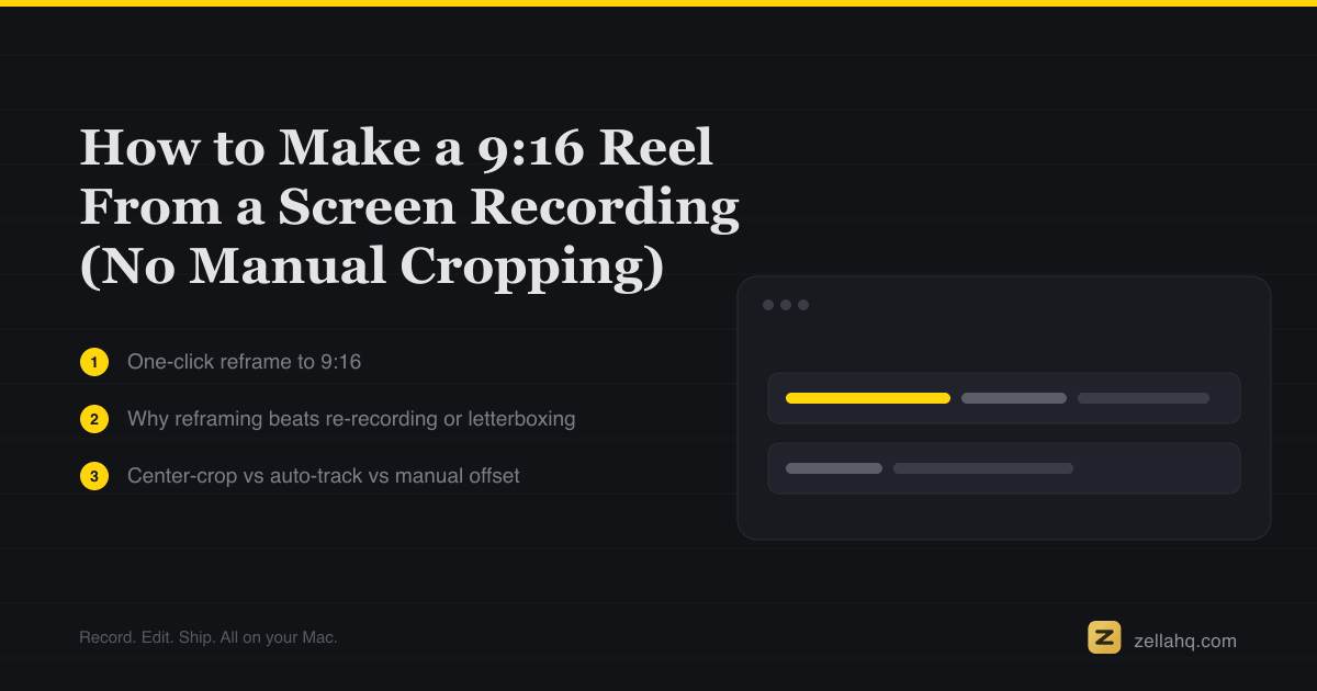 How to Make a 9:16 Reel From a Screen Recording