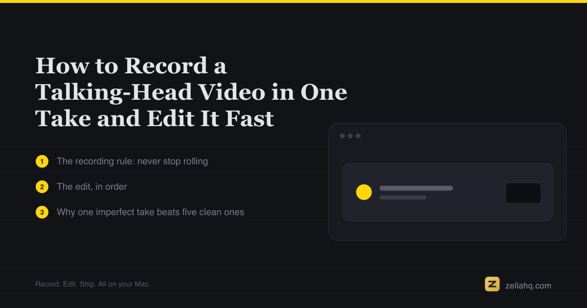 How to Record a Talking-Head Video in One Take