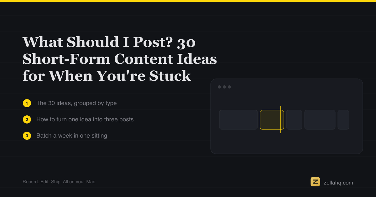 What Should I Post? 30 Short-Form Video Ideas in 6 Buckets