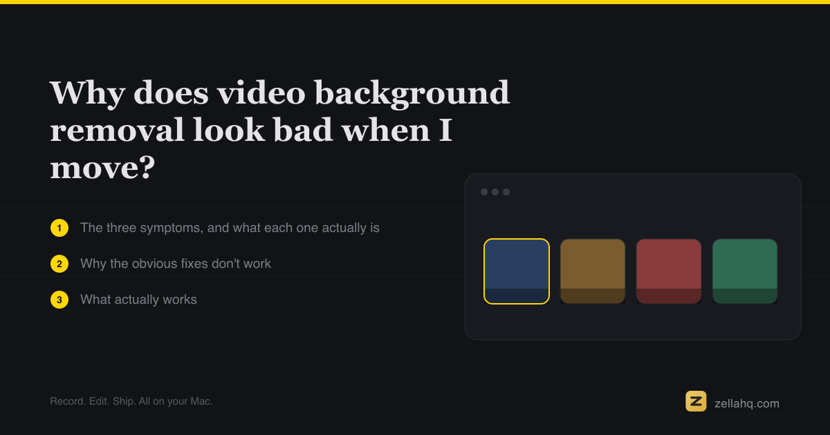 Why does video background removal look bad when I move?